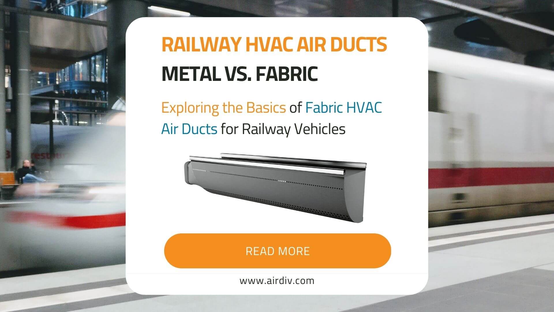 Exploring the Basics of Fabric HVAC Air Ducts for Railway Vehicles