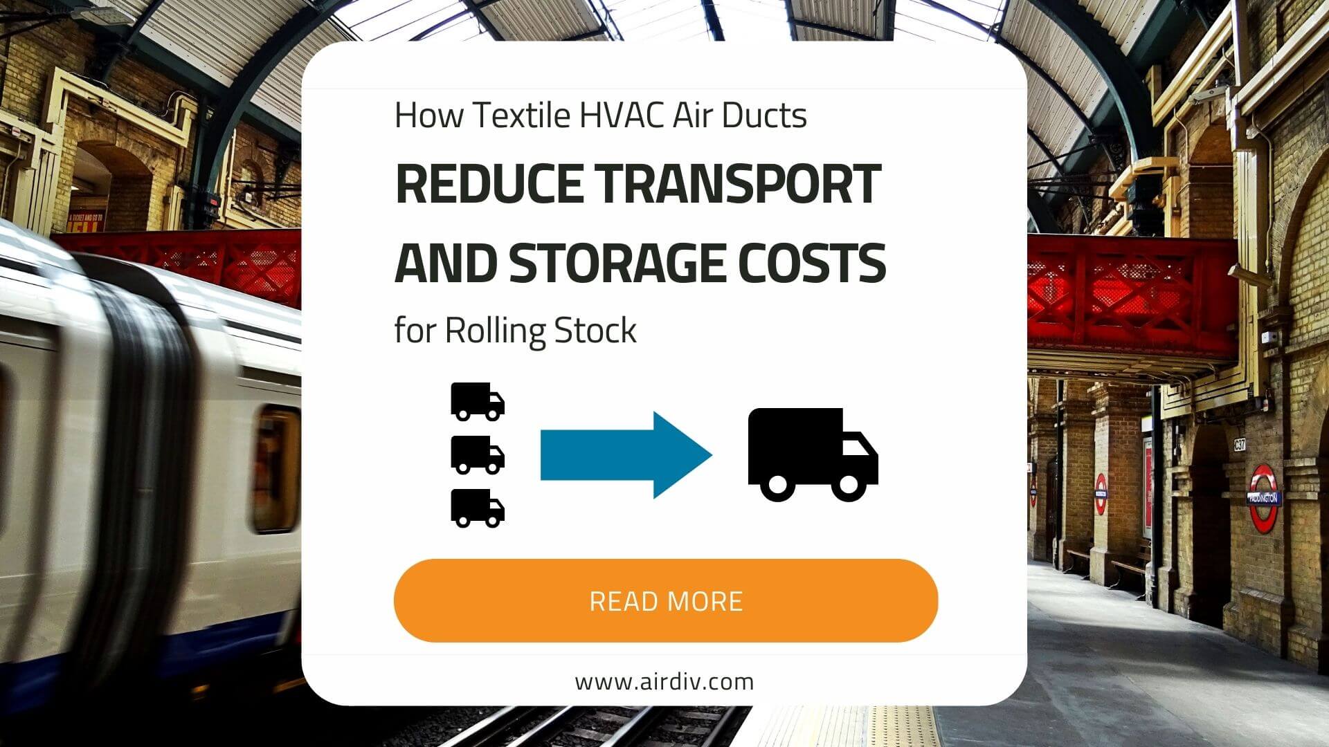 How Textile Air Ducts Reduce Transport and Storage Costs for Rolling Stock